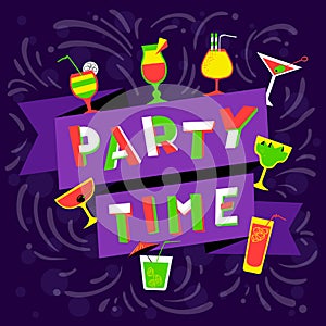 Party time lettering. Nightclub invitation. Cocktail party background in cartoon style.