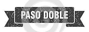 paso doble ribbon. paso doble grunge band sign. photo