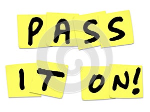 Pass It On Words Yellow Sticky Notes Spread News