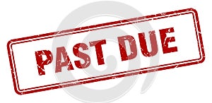 past due stamp