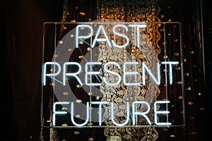 Past, Present, Future neon sign at a psychic reader, Manhattan, New York