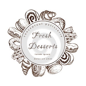 Pastry, bakery round label or frame with sweet desserts. bakeryhouse logo template. Pastry shop emblem. Patisserie