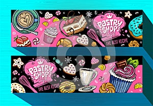 Pastry shop cafe banners template. Colorful sweets labels, emblem. Hand drawn vector