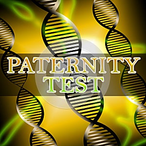 Paternity Test Shows Father Result 3d Illustration photo