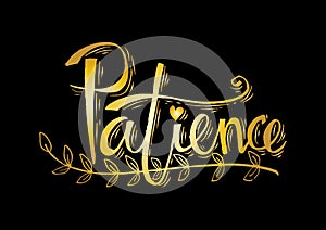 Patience lettering