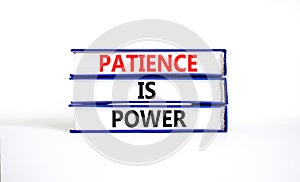 Patience is power symbol. Concept words Patience is power on beautiful books. Beautiful white table white background. Business and
