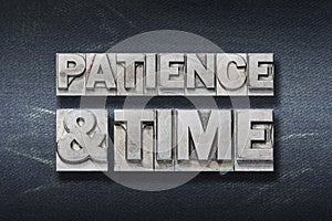 patience and time den