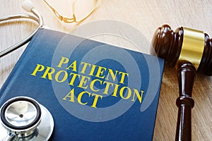 Patient protection act on a table.