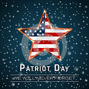 Patriot Day 9.11 digital sign with star onthe raindrop background, vector illustration