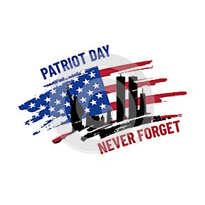 Patriot day illustration. We will newer forget 9\11. September, 11 rememberance day. Vector patriotic illustration with american