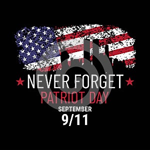Patriot day illustration. We will newer forget 911. photo