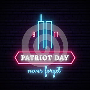 Patriot Day neon banner with Twin Towers.