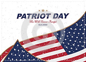 Patriot Day september 11. 2001 We will never forget. Typography with the flag of the USA on a white background. Vector font combin