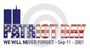 Patriot Day / september 11