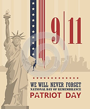 Patriot day vector poster. September 11. 9 / 11