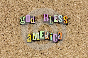 God bless America patriotic statement