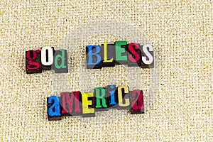 Patriotism god bless America American photo