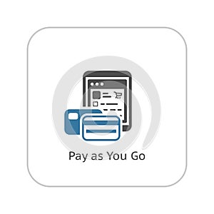 Pay As You Go Icon. Flat Design