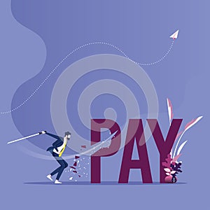 Pay cutting concept vector. Businessman cut tax word with sword