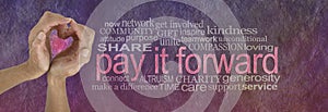 PAY IT FORWARD with love word cloud