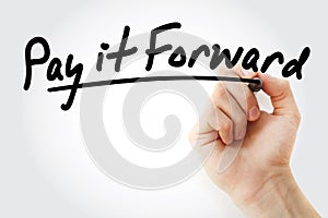 PAY IT FORWARD text with marker