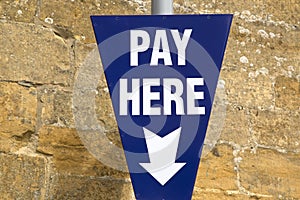 Pay Here Sign