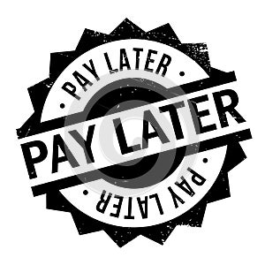 Pay Later rubber stamp