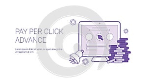 Pay Per Click Advance Business Concept Template Web Banner With Copy Space