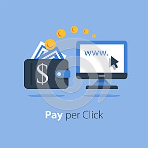 Pay per click concept, distant job, making money online, internet business and finance