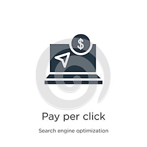 Pay per click icon vector. Trendy flat pay per click icon from search engine optimization collection isolated on white background