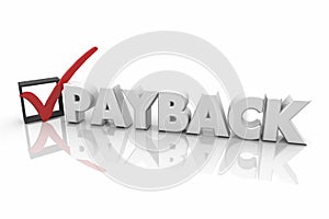 Payback Revenge Getting Even Justice Check Mark Box 3d Illustration photo