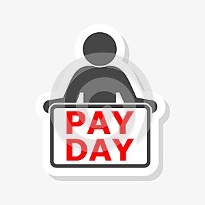 PAYDAY Announcement, Flat sticker Illustration