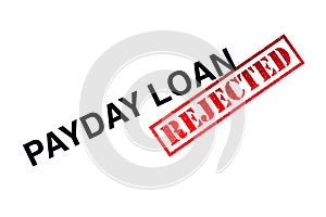 Payday Loan Rejected