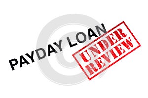 Payday Loan Under Review