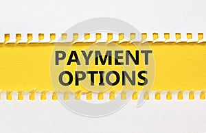 Payment options symbol. Concept words Payment options on beautiful yellow paper. Beautiful white background. Business payment