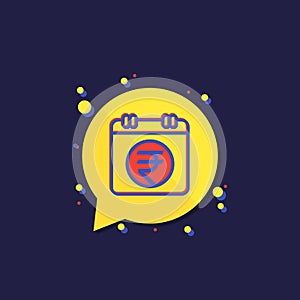 payment schedule icon with indian rupee, vector