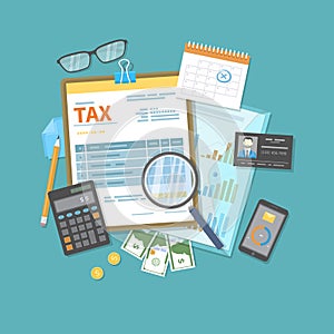 Payment of tax, invoices, bills concept. Financial calendar, money, tax form on clipboard, magnifying glass, calculator. Payday