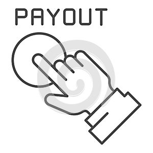 Payout button thin line icon. Hand and pay button vector illustration isolated on white. Payment outline style design