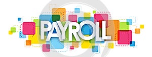 PAYROLL letters banner