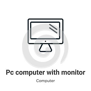 Pc computer with monitor outline vector icon. Thin line black pc computer with monitor icon, flat vector simple element