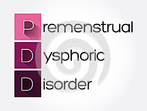 PDD - Premenstrual Dysphoric Disorder acronym, medical concept background