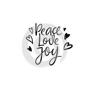 Peace love joy. Christmas and Happy New Year cards. Modern calligraphy. Hand lettering for greeting cards, photo