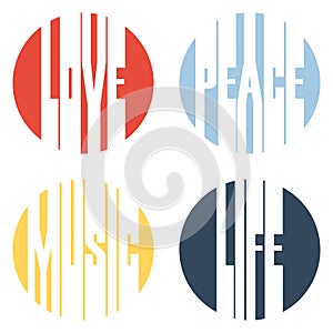 Peace, Love, Music, Life text design vector illustration.
