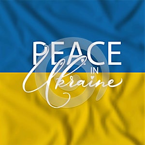 Peace in Uktaine. Stop war in Ukraine. Stop russion agression