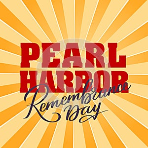 Pearl Harbor Remembrance day - hand-written text