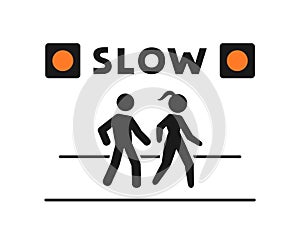 Pedestrian crossing sign and slow message