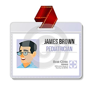 Pediatrician Medical Identification Badge Vector. Man. Name Tag Template. Medicine. Health. Medical Specialist. Isolated
