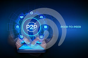 Peer to peer. P2P payment and online model for support or transfer money. Peer-To-Peer technology concept on virtual screen.