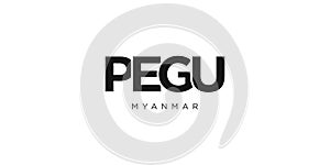 Pegu in the Myanmar emblem. The design features a geometric style, vector illustration with bold typography in a modern font. The