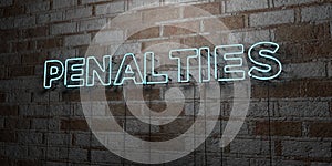PENALTIES - Glowing Neon Sign on stonework wall - 3D rendered royalty free stock illustration photo